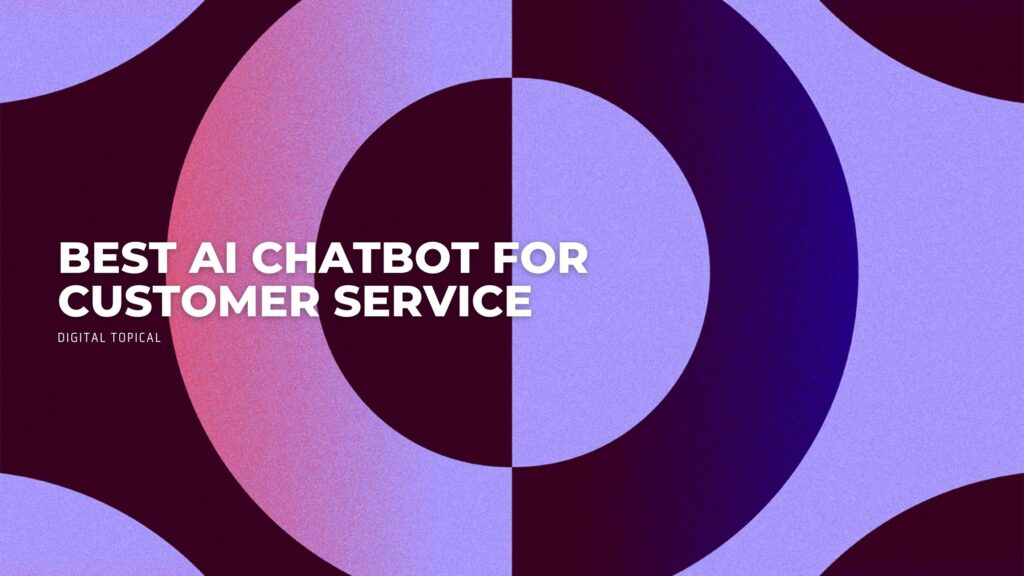 ai chatbot for customer service